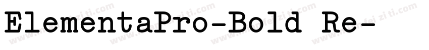 ElementaPro-Bold Re字体转换